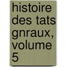 Histoire Des Tats Gnraux, Volume 5 door Georges Picot