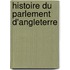 Histoire Du Parlement D'Angleterre