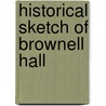 Historical Sketch Of Brownell Hall door Fanny M. Clark Potter