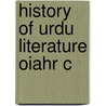 History Of Urdu Literature Oiahr C door T. Grahame Bailey