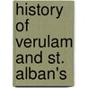 History Of Verulam And St. Alban's door Onbekend