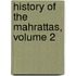 History of the Mahrattas, Volume 2