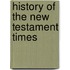 History of the New Testament Times