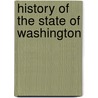 History of the State of Washington door Edmond S. Meany