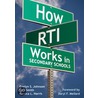 How Rti Works In Secondary Schools by Lori Smith