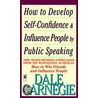How To Develop Self Confidence And by Dale Carneigie