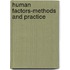 Human Factors-Methods and Practice