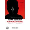 Human Rights In Post Human World P door Upendra Baxi