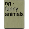 NG - Funny Animals