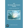 Ifs Das System Der Inneren Familie by Richard C. Schwartz