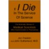 If I Die In The Service Of Science
