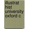 Illustrat Hist University Oxford C door Onbekend