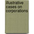 Illustrative Cases On Corporations