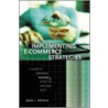 Implementing E-Commerce Strategies door Mark J. Epstein