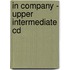 In Company - Upper Intermediate Cd