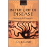 In The Grip Disease:greek Imagin C door Geoffrey E.R. Lloyd