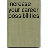 Increase Your Career Possibilities door Consulting Sdn Consulting