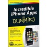 Incredible Iphone Apps For Dummies door Bob LeVitus