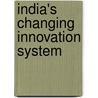India's Changing Innovation System door Subcommittee National Research Council
