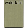 Waterfalls