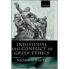 Individual Conflict Greek Ethics C door Nicholas White