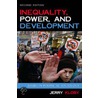 Inequality, Power, and Development door Jerry Kloby