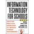 Information Technology for Schools