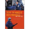 Inside the Minds of Mass Murderers by Katherine Ramsland