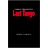 Inspector Bentwhistle's Last Tango door Adam Dumphy