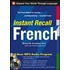 Instant Recall French [with Cdrom]