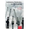 Instit,production & Working Life C by Wood