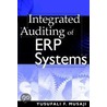 Integrated Auditing Of Erp Systems by Yusufali F. Musaji