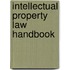 Intellectual Property Law Handbook