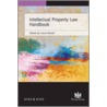 Intellectual Property Law Handbook door James Bird