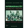 Intermedialität - Analog /Digital by Unknown