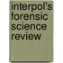 Interpol's Forensic Science Review