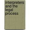 Interpreters and the Legal Process door Ruth Morris
