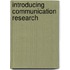 Introducing Communication Research