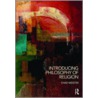 Introducing Philosophy Of Religion door Chad V. Meister