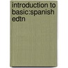 Introduction To Basic:Spanish Edtn door Kreitzberg Et Al