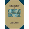 Introduction To Christian Doctrine door John Lawson