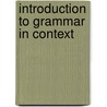 Introduction To Grammar In Context door Onbekend