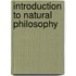 Introduction To Natural Philosophy