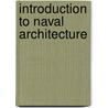 Introduction To Naval Architecture door E.C. Tupper