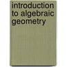 Introduction to Algebraic Geometry door Brendan Hassett