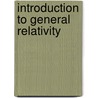 Introduction to General Relativity door Lewis H. Ryder