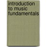 Introduction to Music Fundamentals by Jeanne Foster Wardian