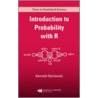 Introduction to Probability with R by Kenneth P. Baclawski