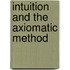 Intuition And The Axiomatic Method