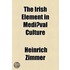Irish Element In Mediaeval Culture